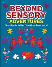 Beyond Sensory Adventures