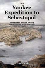 The Yankee Expedition to Sebastopol