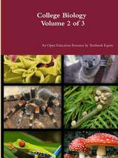 College Biology Volume 2 of 3