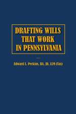 Drafting Wills That Work in Pennsylvania