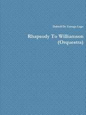 Rhapsody to Williamson (Orquestra)