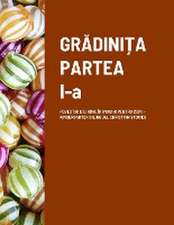 GR¿DINI¿A - PARTEA I-a