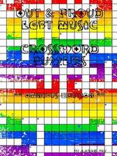 Out & Proud Lgbt Music Crossword Puzzles: Omnibus Edition