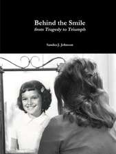 Behind the Smile