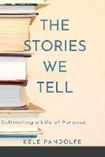 The Stories We Tell