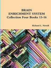 Brain Enrichment System Collection Four Books 13-16