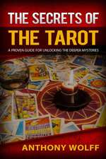 The Secrets of Tarot