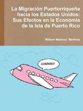 La Migracion Puertorriquena Hacia Los Estados Unidos