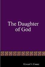 The Daughter of God