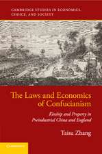 The Laws and Economics of Confucianism: Kinship and Property in Preindustrial China and England