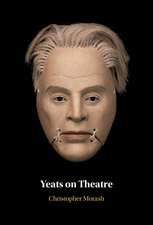 Yeats on Theatre