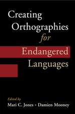 Creating Orthographies for Endangered Languages