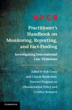 HPCR Practitioner's Handbook on Monitoring, Reporting, and Fact-Finding