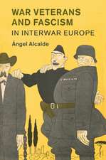 War Veterans and Fascism in Interwar Europe