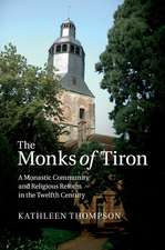 The Monks of Tiron