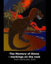 The Memory of Stone