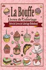 La Bouffe Livres de Coloriage