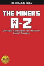 The Miner's A-Z