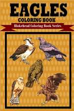 Eagles Coloring Book