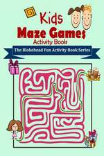 Kids Maze Games Activity Book