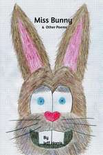 Miss Bunny & Other Poems