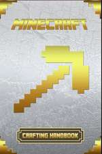 Minecraft: Crafting Handbook