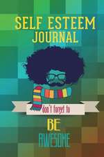 Self Esteem Journal