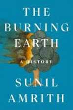 The Burning Earth – A History