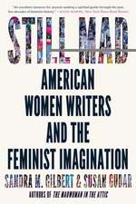 Still Mad – American Women Writers and the Feminist Imagination