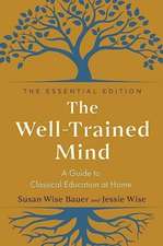 The Well-Trained Mind