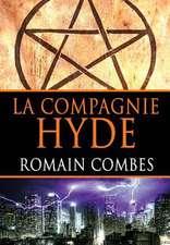 La Compagnie Hyde