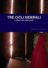 Tre CICLI Siderali