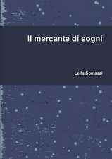 Il Mercante Di Sogni