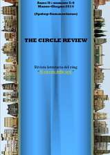 The Circle Review N. 5-6 (Marzo - Giugno 2014) Spring/Summer Issue