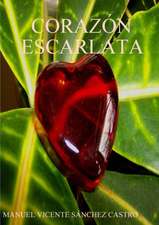 CORAZÓN ESCARLATA