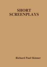 SHORT SCREENPLAYS