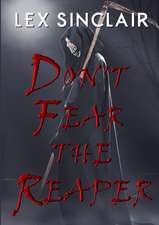 Don't Fear the Reaper