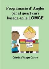 Programació d' Anglès per al quart curs basada en LOMCE