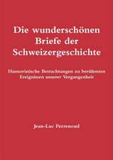 Die wunderschönen Briefe der Schweizergeschichte