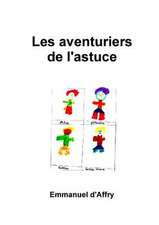 Les Aventuriers de L'Astuce