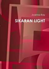 SIKARAN LIGHT