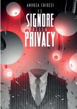 Il Signore della Privacy