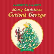 Merry Christmas, Curious George with Stickers: A Christmas Holiday Book for Kids