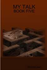 My Talk - Book Five