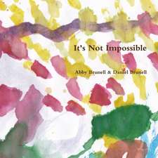 It's Not Impossible