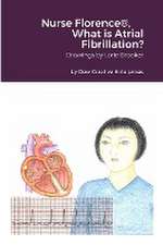 Nurse Florence®, What is Atrial Fibrillation?