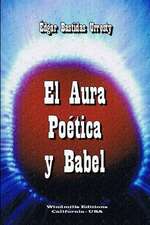 El Aura Poetica y Babel