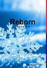 Reborn: The Snow Spirit Series