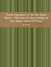 Torah Gematria of the Set-Apart Spirit - The Son of Man Sitting at the Right Hand of Power