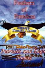 Feathers of Freedom Patriotic and Eagle Poems